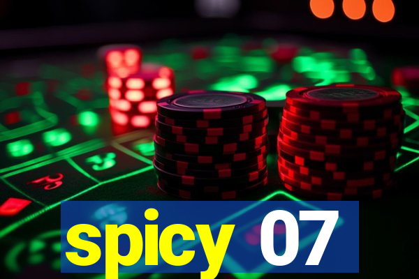 spicy 07